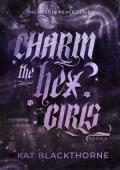 Charm the Hex Girls (Rest in Peace #2)