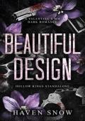 Beautiful Design (Hollow Kings #1)