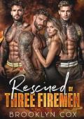 Rescued By Three Fireman (Firehouse Fantasies #2)