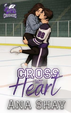 Cross My Heart (Covey Crushers #1)