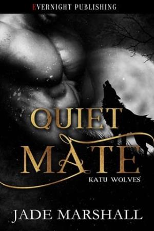 Quiet Mate (Katu Wolves #11)