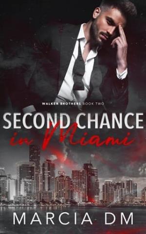 Second Chance in Miami (Walker Brothers #2)