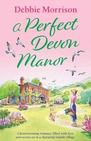 A Perfect Devon Manor