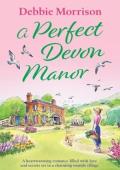 A Perfect Devon Manor
