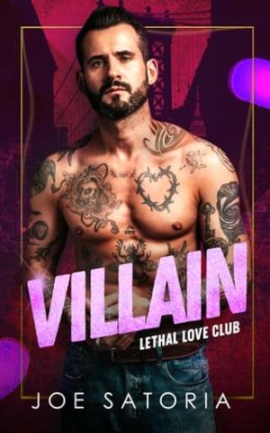 Villain (Lethal Love Club #2)