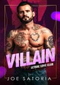 Villain (Lethal Love Club #2)