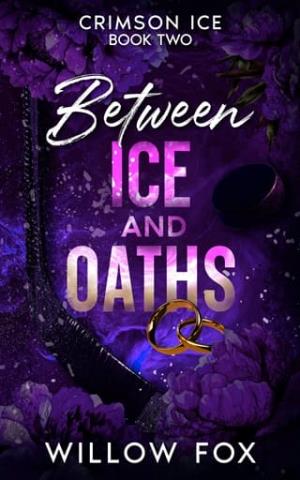 Between Ice and Oaths (Crimson Ice #2)