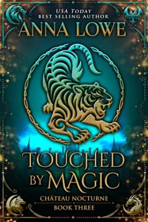 Touched By Magic (Château Nocturne #3)