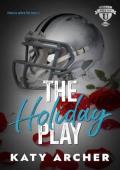 The Holiday Play (Nolan U Football #6)
