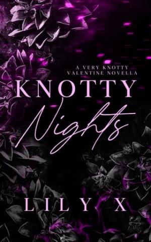 Knotty Nights (Very Knotty Valentine #2)