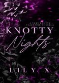Knotty Nights (Very Knotty Valentine #2)