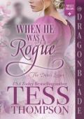 When He Was a Rogue (The Duke’s Legacy #2)