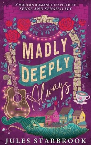 Madly Deeply Always (Unspoken Longing #1)