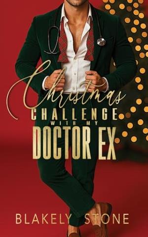 Christmas Challenge With My Doctor Ex (SaveChristmas Collection #1)
