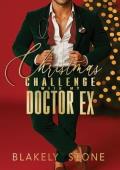 Christmas Challenge With My Doctor Ex (SaveChristmas Collection #1)