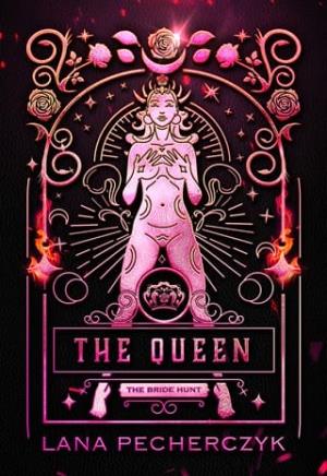 The Queen (The Bride Hunt #1)
