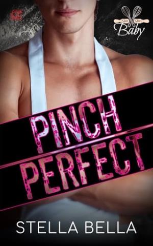 Pinch Perfect (Spice Spice Baby #4)