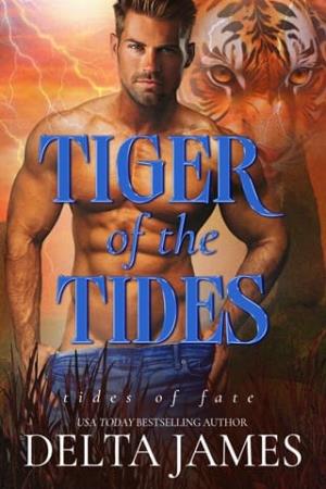 Tiger of the Tides (Tides of Fate #4)
