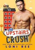 The Upstairs Crush (#1 Love Place #2)