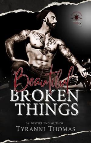 Beautiful Broken Things (The Steel Legends Collection #1)