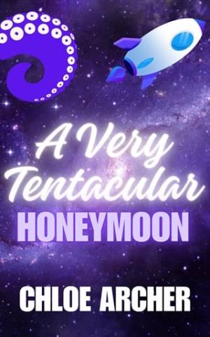 A Very Tentacular Honeymoon (Tentacular Tales)