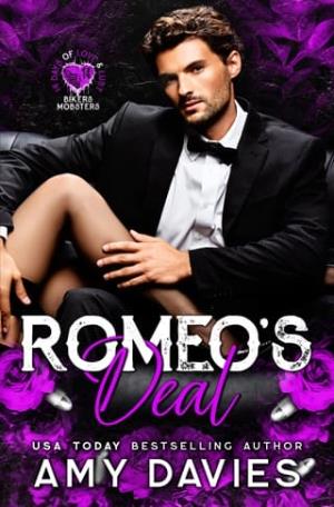 Romeo’s Deal (14 Days of Love and Lust Bikers & Mobsters)