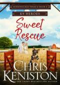Sweet Rescue: K9 Heroes (Honeysuckle, Texas #8)