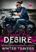 Fueled By Desire (14 Days of Love and Lust Bikers & Mobsters)