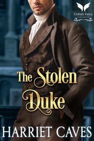 The Stolen Duke (Stolen by the Duke #10)