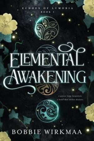 Elemental Awakening (Echoes of Lumoria #1)