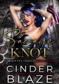 Savage Knot (Forgotten Omegas: Initiation #4)