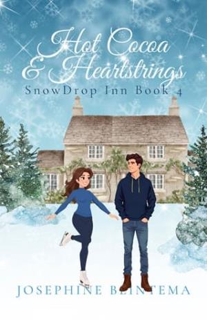 Hot Cocoa & Heartstrings (SnowDrop Inn #4)