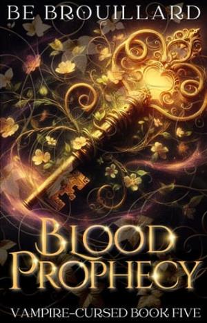 Blood Prophecy (Vampire-Cursed #5)
