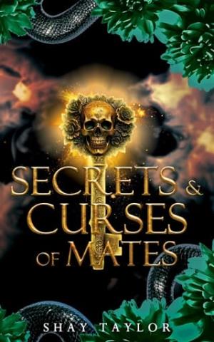 Secrets & Curses of Mates (Secrets & Curses #6)