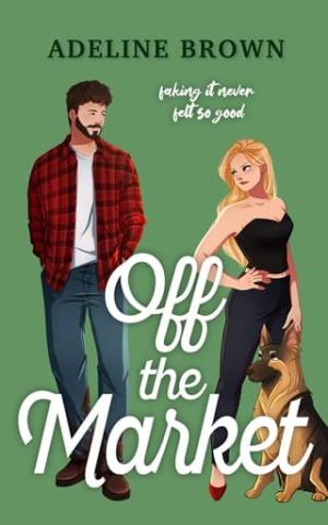Off The Market (The Blake Brothers #2)