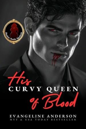 His Curvy Queen of Blood (The Shadow Realm Syndicate #1)