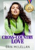 Cross-Country Love (Love On the Podium #5)
