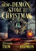 How the Demon Stole Christmas (Shrouded Nation #33)