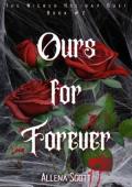 Ours For Forever (The Wicked Holiday Duet Book #2)