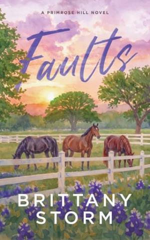 Faults (Primrose Hill #1)