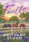 Faults (Primrose Hill #1)