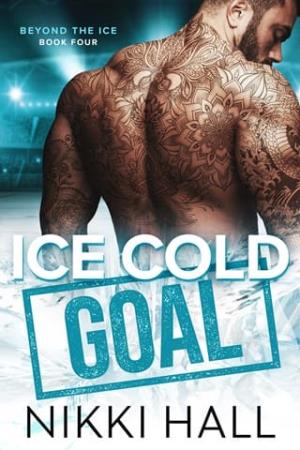 Ice Cold Goal (Beyond the Ice #4)