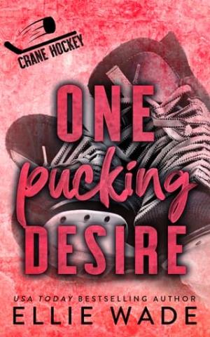 One Pucking Desire (Crane Hockey #8)