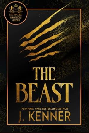 The Beast (Billionaire Brothers Grimm #3)