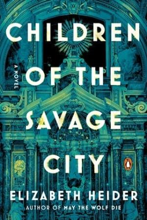 Children of the Savage City