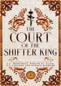 The Court of The Shifter King