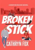 Broken Stick (Boston Bucks #11)