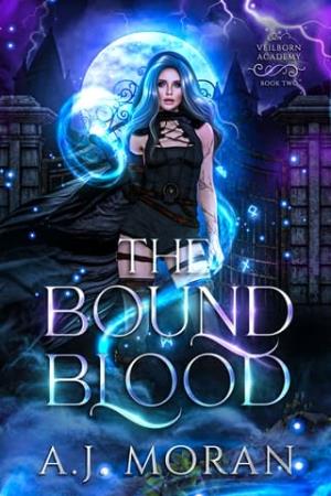 The Bound Blood (Veilborn Academy #2)