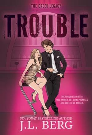 Trouble (The Creed Legacy #2)