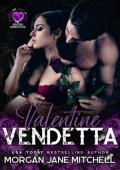 Valentine Vendetta (14 Days of Love and Lust Bikers & Mobsters)